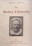 Sur Barbey d'Aurevilly : études et fragments