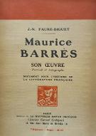 Maurice Barrès : son oeuvre : document pour l'histoire de la littérature française