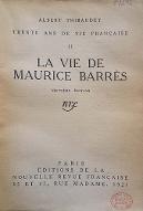 Trente ans de vie française. 2, La vie de Maurice Barrès