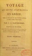 Voyage du jeune Anacharsis en Grèce vers le milieu du quatrième siècle avant l'ère vulgaire