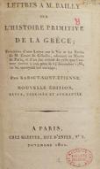 Lettres à M. Bailly sur l'histoire primitive de la Grèce ; précédées d'une lettre sur la vie et les écrits de M. Court de Gébelin, adressée au Musée de Paris et d'un fac-similé de celle que l'auteur écrivit à son père le 14 décembre 1786, en lui envoyant cet ouvrage
