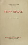 Henry Becque. 2, La forme, l'originalité