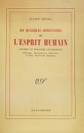 De quelques constantes de l'esprit humain : critique du mobilisme contemporain : Bergson, Brunschvieg, Boutroux, Le Roy, Bachelard, Rougier