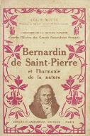 L'histoire de la nature vivante d'après l'oeuvre des grands naturalistes français. 5, Bernardin de Saint-Pierre et l'harmonie de la nature