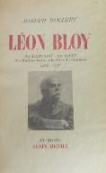 Léon Bloy : essai de biographie avec de nombreux documents inédits. 3, Sa maturité, sa mort : du "Mendiant ingrat" à la "Porte des humbles" : 1892 - 1917