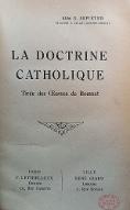 La  doctrine catholique tirée des oeuvres de Bossuet