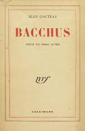 Bacchus : pièce en trois actes