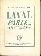 Laval parle... : notes et mémoires rédigés à Fresnes, d'août à octobre 1945.