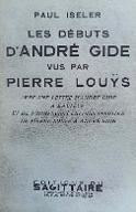 Les  débuts d'André Gide vus par Pierre Louÿs