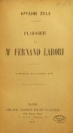 Plaidoirie de Me Fernand Labori : audiences du 14 février 1898