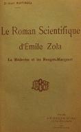 Le  roman scientifique d'Emile Zola : la médecine et les Rougon-Macquart
