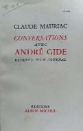 Conversations avec André Gide : (extraits d'un journal)