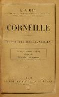 Corneille : études sur le théâtre classique