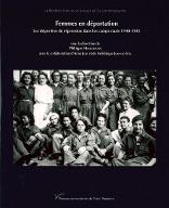 Femmes en déportation : les déportées de répression dans les camps nazis, 1940-1945