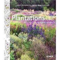 Plantations : nouvelles perspectives