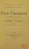 Port-Tarascon : dernières aventures de l'illustre Tartarin