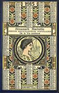 Almanach Hachette 1915 : petite encyclopédie populaire de la vie pratique