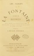 Les  fables de La Fontaine : édition donnant, sur les animaux mis en scène dans les fables, une notice zoologique extraite de Buffon ou d'autres naturalistes