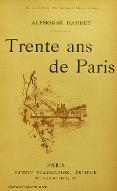Trente ans de Paris à travers ma vie et mes livres