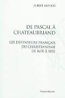 De Pascal à Chateaubriand : les défenseurs français du christianisme de 1670 à 1802