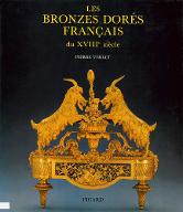 Les  bronzes dorés français du XVIIIe siècle
