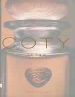 Coty : parfumeur et visionnaire