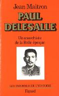 Paul Delesalle, un anarchiste de la Belle époque