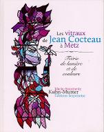 Les  vitraux de Jean Cocteau à Metz : féérie de lumière et de couleurs