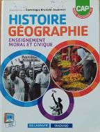 Histoire Géographie - CAP : Enseignement moral et civique