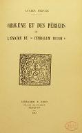 Origène et Des Periers ou L'énigme du "Cymbalum mundi"