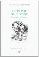 Astolphe de Custine, voyageur et philosophe
