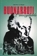 Buonarroti (1761-1837) : l'inoxydable