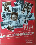 Les  Années-mémoire. 1919, Les Années-mémoire
