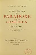 Supplément au paradoxe sur le comédien de Diderot