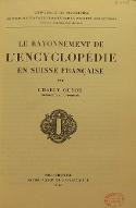 Le  rayonnement de l'Encyclopédie en Suisse française