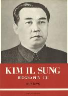 Kim Il Sung : biography. 3, From independant national economy to 10-point political programme