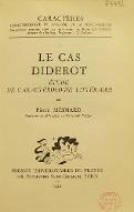 Le  cas Diderot : étude de caractérologie littéraire