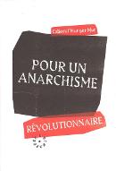 Pour un anarchisme révolutionnaire