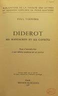 Diderot, ses manuscrits et ses copistes : essai d'introduction à une édition moderne de ses oeuvres