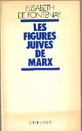 Les  figures juives de Marx : Marx dans l'idéologie allemande