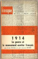 1914 : la guerre et le mouvement ouvrier français