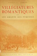Villégiatures romantiques ou Les amants des Pyrénées