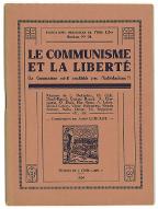 Le  communisme et la liberté : le communisme est-il conciliable avec l'indvidualisme ?