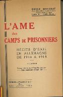 L'âme des camps de prisonniers : récits d'exil en Allemagne de 1914 à 1918
