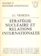 Stratégie nucléaire et relations internationales