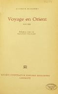 Voyage en Orient : 1849-1851