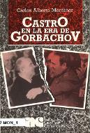 Castro en la era de Gorbachov