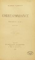 Correspondance. Première série, 1830-1850