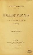 Correspondance. 4ème série, 1869-1880