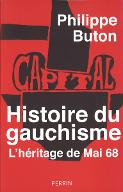 Histoire du gauchisme : l'héritage de Mai 68